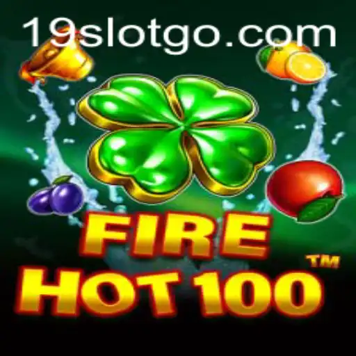 Exploring FireHot100: The Thrilling 19 SLOT Game
