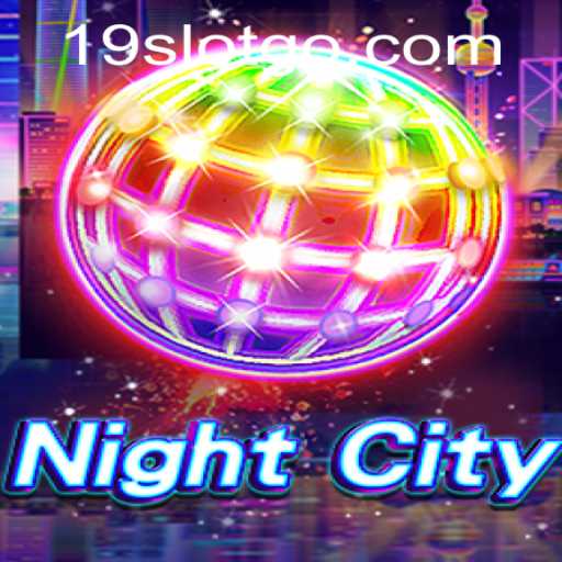 Exploring NightCity: An Immersive Gaming Experience with 19 SLOT