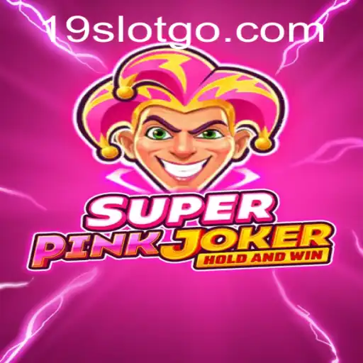 An Exciting Dive into SuperPinkJoker: The 19 SLOT Extravaganza