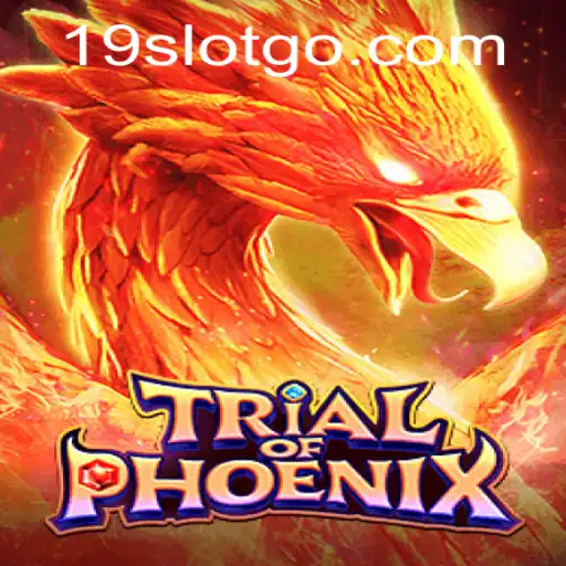 Discover the Exciting World of TrialofPhoenix: 19 SLOT Extravaganza